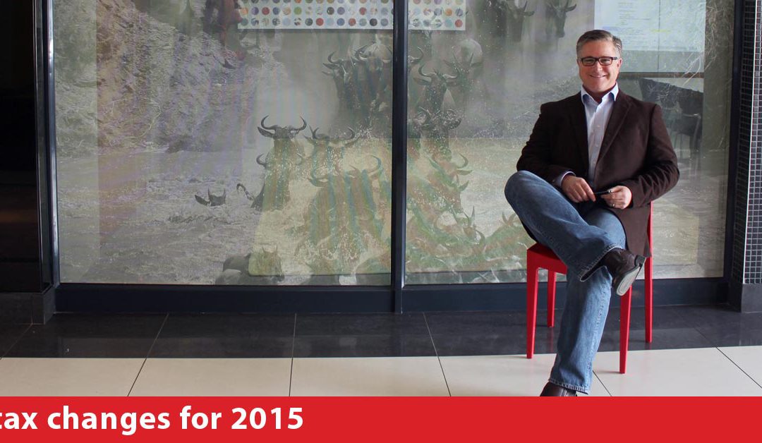 Tax changes for 2015 – what you need to know